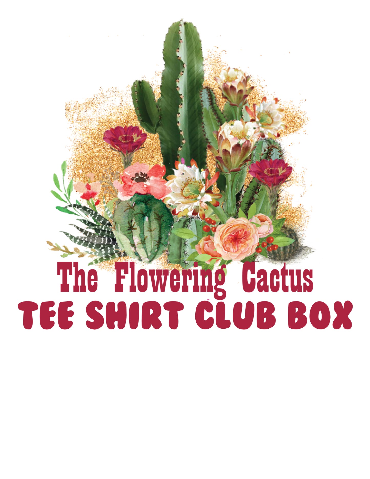 Flowering Cactus Tee Shirt Club